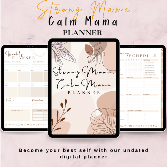 Strong Mama, Calm Mama - All You Need Planner