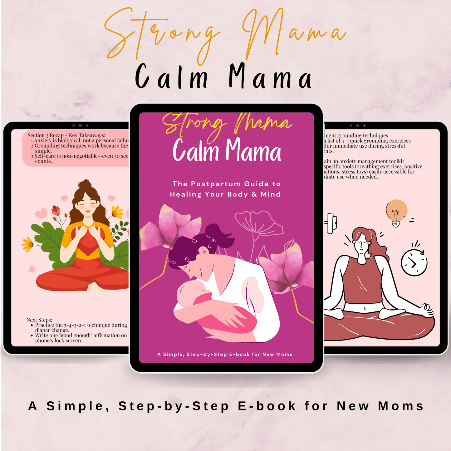 Strong Mama, Calm Mama: The Postpartum Survival Guide for Body, Mind, and Joy