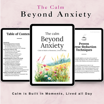 The Calm Beyond Anxiety - Because every mama deserves peace, not pressure