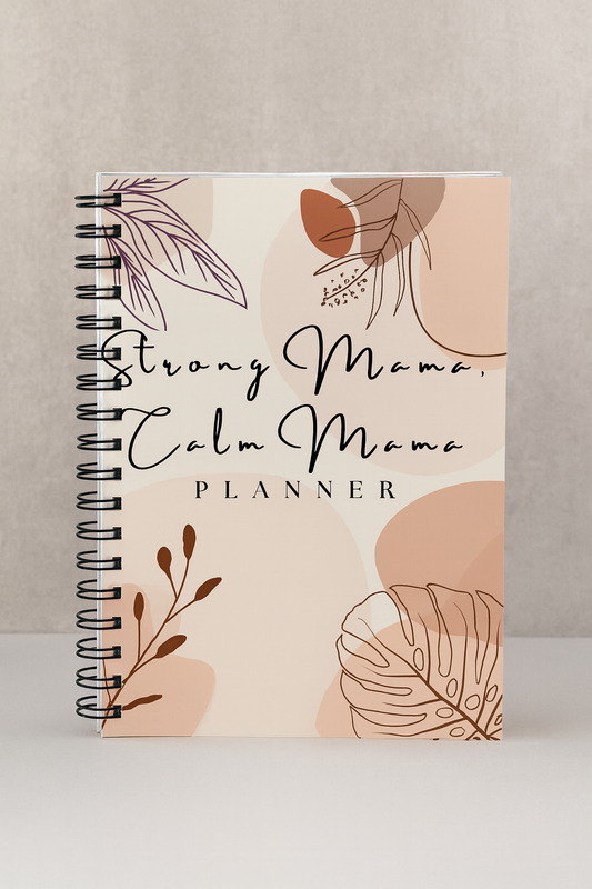 Strong Mama, Calm Mama - All You Need Planner